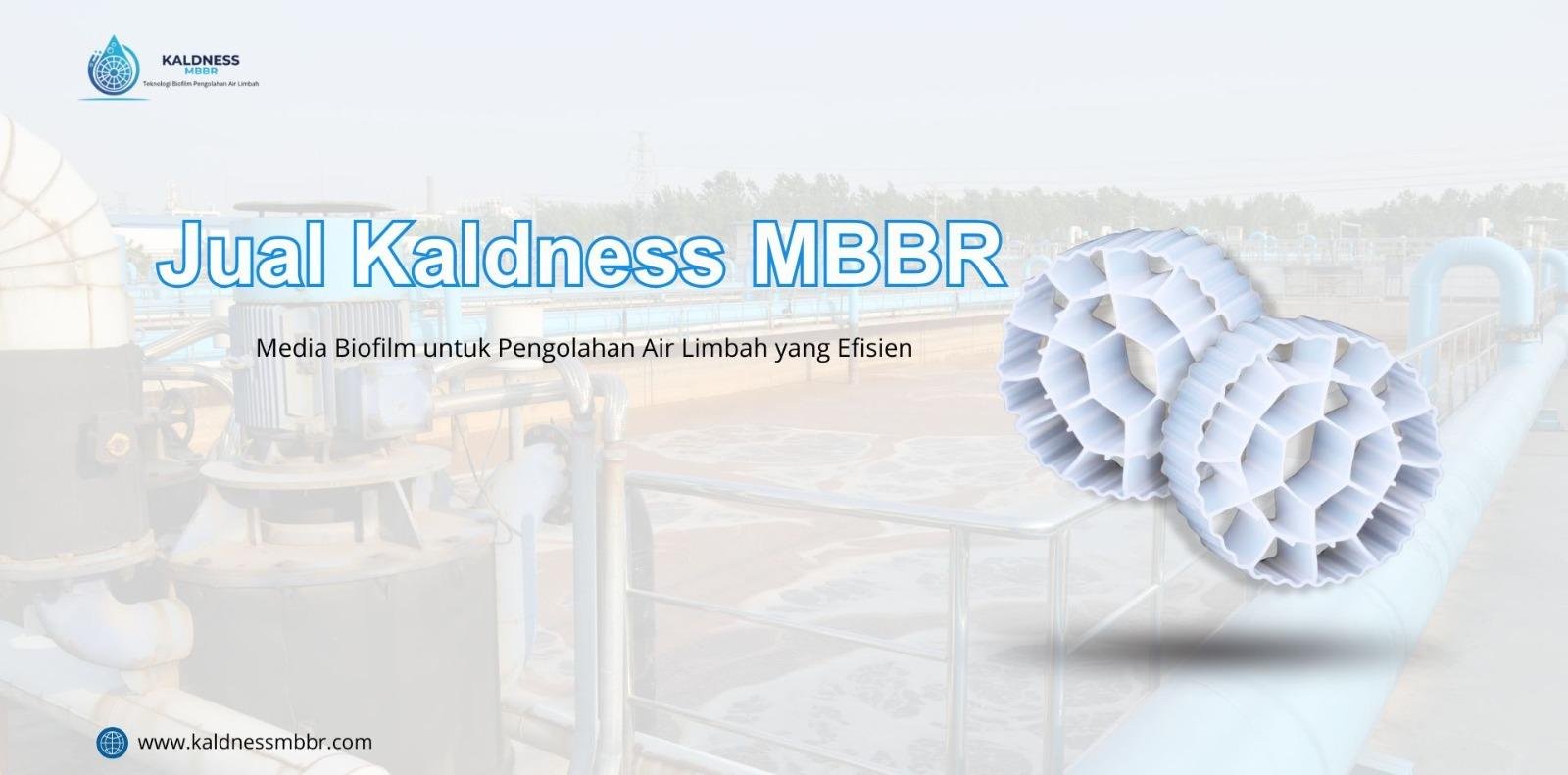 Jual Kaldness MBBR